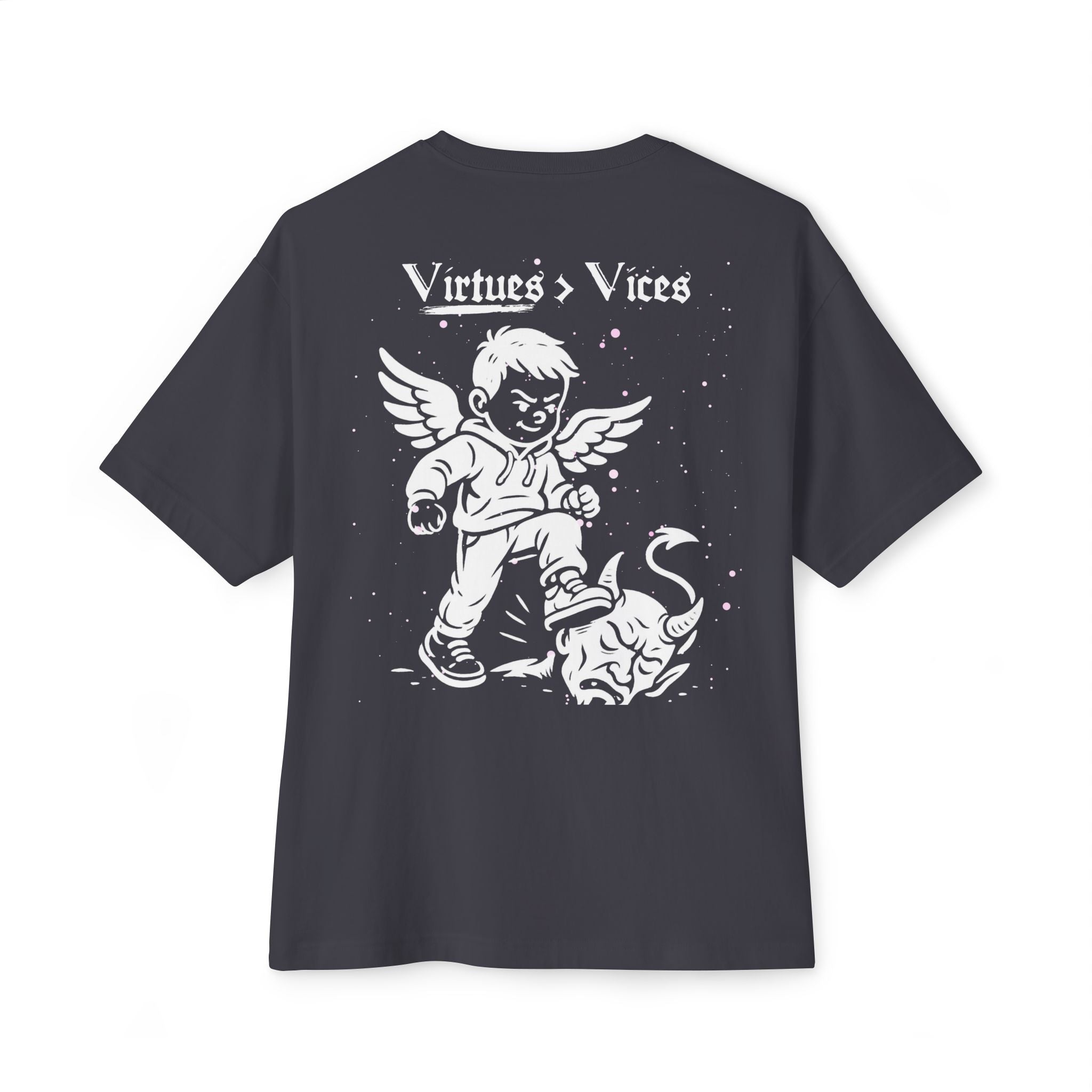 Virtues > Vices - Oversized Tee