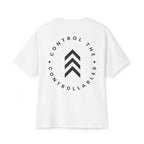 Control the Controllables - Oversized Tee